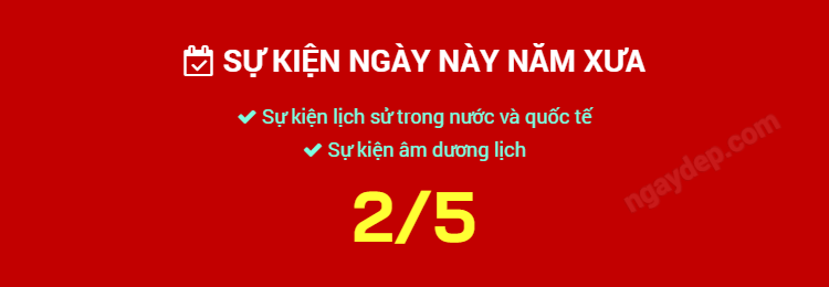Sự kiện ngày này năm xưa ngày 2/5