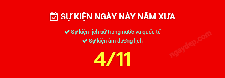 Sự kiện ngày này năm xưa ngày 4/11