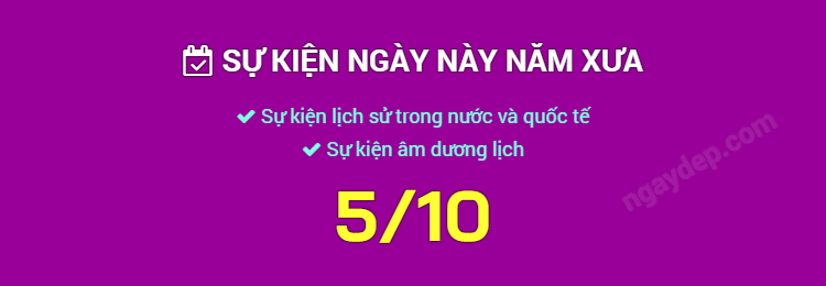 Sự kiện ngày này năm xưa ngày 5/10