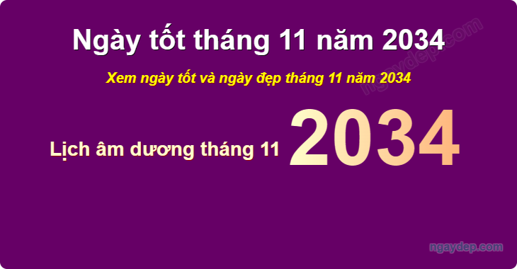 Xem ngày tốt xấu tháng 11 năm 2034