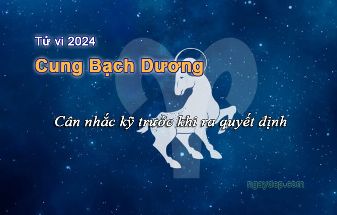 Tử vi năm 2024 cung Bạch Dương