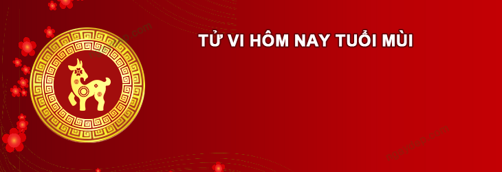 Tử vi hôm nay ngày 3/12/2025 Tuổi Mùi Tử vi hôm nay Tuổi Mùi