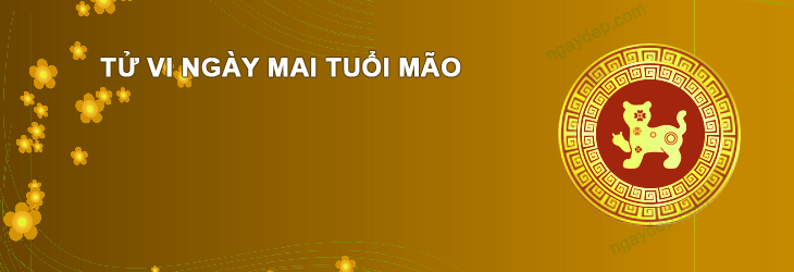 Tử vi ngày mai ngày 11/12/2025 Tuổi Mão Tử vi ngày mai Tuổi Mão